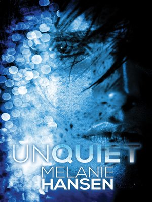 cover image of Unquiet